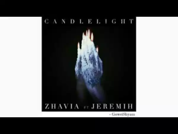 Zhavia Ward - Candlelight (Audio) Feat. Jeremih [Remix]